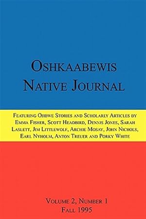 Bild des Verkufers fr Oshkaabewis Native Journal (Vol. 2, No. 1) zum Verkauf von GreatBookPricesUK