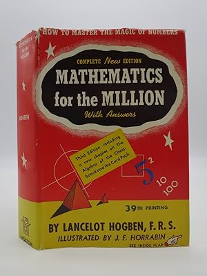 MATHEMATICS FOR THE MILLIONS Complete New Edition with Answers