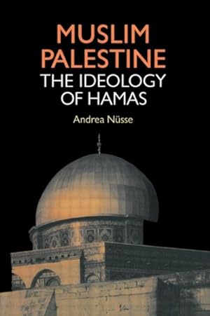 Seller image for Muslim Palestine : The Ideology of Hamas for sale by GreatBookPricesUK