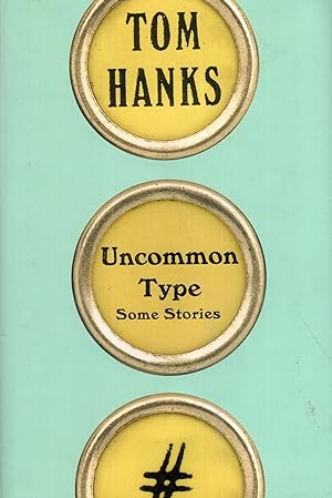 Imagen del vendedor de UNCOMMON TYPE Some Stories a la venta por A Cappella Books, Inc.
