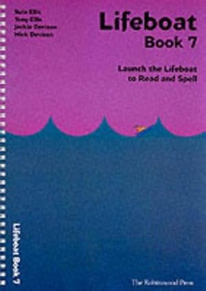 Seller image for Lifeboat Read and Spell Scheme: Book 7 (Lifeboat Read and Spell Scheme: Launch the Lifeboat to Read and Spell) for sale by WeBuyBooks