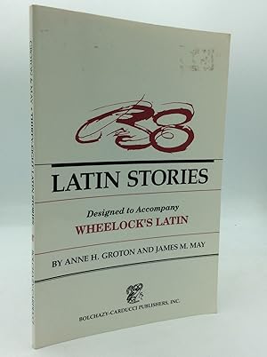 Seller image for THIRTY-EIGHT LATIN STORIES Designed to Accompany Wheelock's Latin for sale by Kubik Fine Books Ltd., ABAA