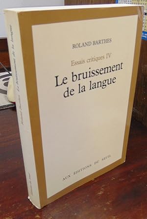 Image du vendeur pour Le bruissement de la langue (=Essais critiques IV) mis en vente par Atlantic Bookshop