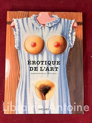 Imagen del vendedor de Erotique de l'Art du XXme sicle. a la venta por Librairie Antoine