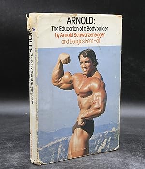 Bild des Verkufers fr Arnold: The Education of a Body Builder zum Verkauf von LaCelle Rare Books