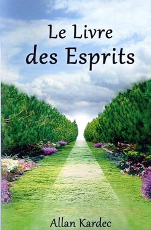 Image du vendeur pour Le Livre Des Esprits mis en vente par GreatBookPricesUK