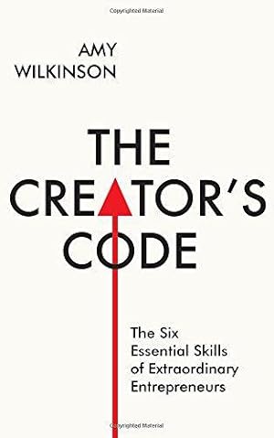 Bild des Verkufers fr The Creator's Code: The Six Essential Skills of Extraordinary Entrepreneurs zum Verkauf von WeBuyBooks