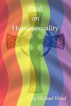 Seller image for Paul on Homosexuality for sale by GreatBookPrices