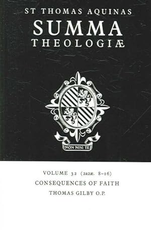 Seller image for Summa Theologiae : Consequences of Faith for sale by GreatBookPrices