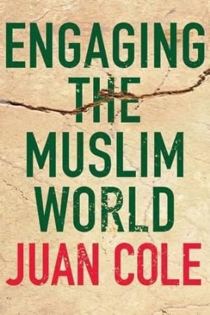 Imagen del vendedor de Engaging the Muslim World a la venta por WeBuyBooks