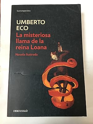 Seller image for La misteriosa llama de la reina Loana for sale by SoferBooks