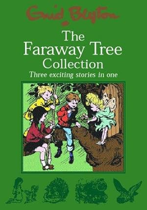 Imagen del vendedor de The Faraway Tree Collection: The Enchanted Wood; The Magic Faraway Tree; The Folk of the Faraway Tree a la venta por WeBuyBooks