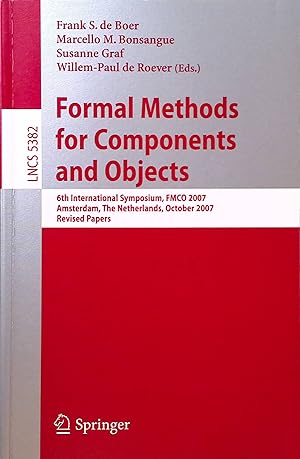 Seller image for Formal Methods for Components and Objects Lecture Notes in Computer Science, 5382 for sale by books4less (Versandantiquariat Petra Gros GmbH & Co. KG)