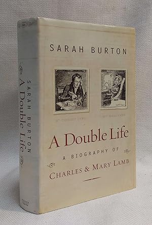 Bild des Verkufers fr A Double Life : A Biography of Charles and Mary Lamb zum Verkauf von Book House in Dinkytown, IOBA