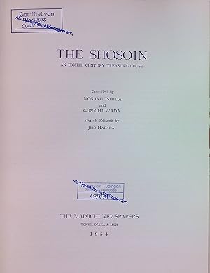 Seller image for The Shosoin: An Eighth Century Treausre House for sale by books4less (Versandantiquariat Petra Gros GmbH & Co. KG)