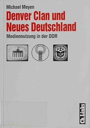 Bild des Verkufers fr Denver Clan und Neues Deutschland : Mediennutzung in der DDR. Forschungen zur DDR-Gesellschaft zum Verkauf von books4less (Versandantiquariat Petra Gros GmbH & Co. KG)