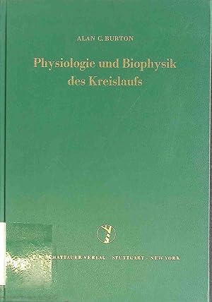 Imagen del vendedor de Physiologie und Biophysik des Kreislaufs. a la venta por books4less (Versandantiquariat Petra Gros GmbH & Co. KG)