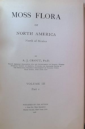 Bild des Verkufers fr Moss Flora of North America, vol. 3, part 1-4 zum Verkauf von books4less (Versandantiquariat Petra Gros GmbH & Co. KG)