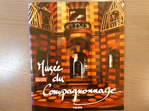 Image du vendeur pour Guide du Muse du Compagnonnage mis en vente par Tir  Part