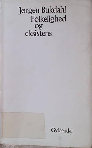 Seller image for Folkelighed og eksistens for sale by books4less (Versandantiquariat Petra Gros GmbH & Co. KG)