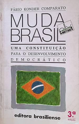 Bild des Verkufers fr Muda Brasil! Uma constituicao para o desenvolvimento democrtico zum Verkauf von books4less (Versandantiquariat Petra Gros GmbH & Co. KG)