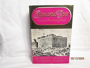 Image du vendeur pour Bonanza Inn. America's First Luxury Hotel mis en vente par curtis paul books, inc.