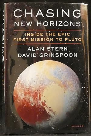 Seller image for Chasing New Horizons. Inside the Epic First Mission to Pluto for sale by R & G Bliss Books