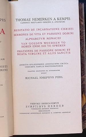 Bild des Verkufers fr Thomae Hemerken A Kempis Opera Omnia: VOL.3: Meditatio de Incarnatione Christi, Sermones de Vita et Passione Domini, Alphabetum Monachi, Van Goeden Woerden to Horen Ende Die to Spreken, Orationes de Passione Domini et Beata Virgina et Aliis Sanctis. zum Verkauf von books4less (Versandantiquariat Petra Gros GmbH & Co. KG)