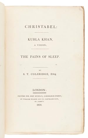 Seller image for Christabel Kubla Khan, A Vision, The Pains of Sleep for sale by Magnum Opus Rare Books