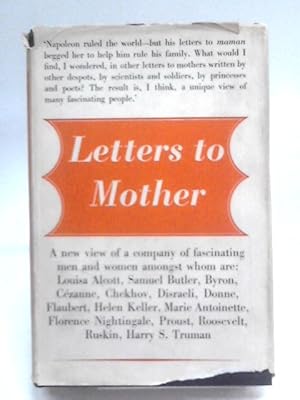 Bild des Verkufers fr Letters To Mother: An Anthology zum Verkauf von World of Rare Books