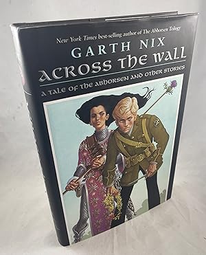 Bild des Verkufers fr Across the Wall: A Tale of Abhorsen and Other Stories zum Verkauf von Lost Paddle Books, IOBA