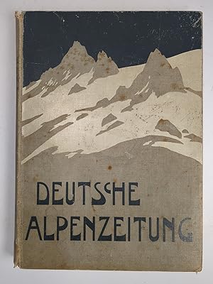 Bild des Verkufers fr Deutsche Alpenzeitung V. Jahrgang, II. Halbband 1905/1906 Oktober 1905 - Mrz 1906 zum Verkauf von Leipziger Antiquariat