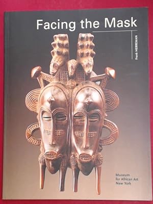 Bild des Verkufers fr Facing the Mask. With Essay by Babatunde Lawal. zum Verkauf von Wissenschaftliches Antiquariat Zorn