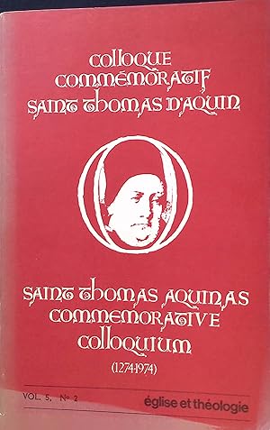 After seven hundred years: St. Thomas Aquinas 1974; in: Colloque Commemoratif Saint Thomas d'Aqui...