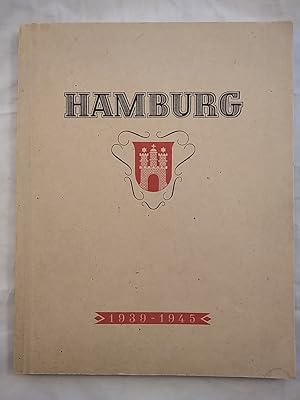 Das Gesicht der Hansestadt Hamburg: Im Wandel der Jahre 1939 - 1945. Mehrsprachig: Deutsch und En...