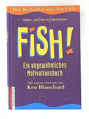 Bild des Verkufers fr FISH! Ein ungewhnliches Motivationsbuch zum Verkauf von Leserstrahl  (Preise inkl. MwSt.)