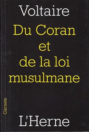 Du Coran et de la loi musulmane. -