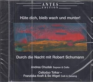 Bild des Verkufers fr Hte Dich, bleib wach und munter CD Durch die Nacht mit Robert Schumann zum Verkauf von Leipziger Antiquariat