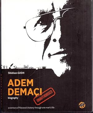 Imagen del vendedor de Adem Demaci - biography. a la venta por Antiquariat Carl Wegner