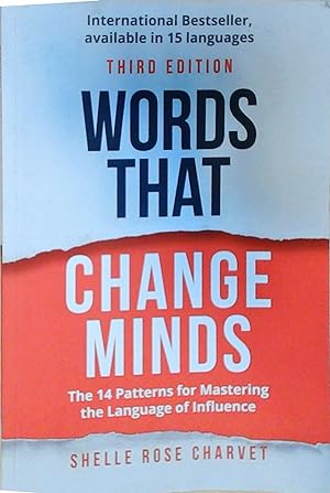 Bild des Verkufers fr Words That Change Minds: The 14 Patterns for Mastering the Language of Influence zum Verkauf von Berliner Bchertisch eG