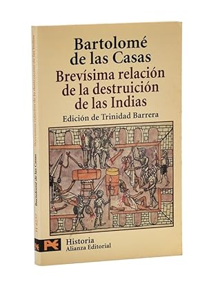 Imagen del vendedor de BREVSIMA RELACIN DE LA DESTRUICIN DE LAS INDIAS a la venta por Librera Monogatari