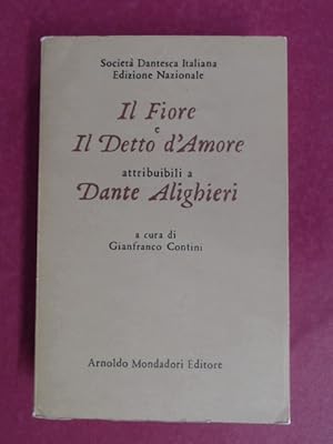 Image du vendeur pour Il Fiore e Il Detto d'Amore. Attribuibili a Dante Alighieri. A cura di Gianfranco Contini. Volume 8 out of the series "Le Opere di Dante Alighieri. Edizione Nazionale." mis en vente par Wissenschaftliches Antiquariat Zorn