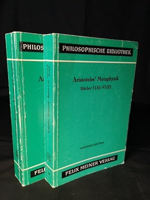 Bild des Verkufers fr Aristoteles'Metaphysik. Bcher I (A)-VI (E) und Bcher VII (Z) - XIV (N). 2 Bnde. Griechisch - Deutsch. Philosophische Bibliothek. zum Verkauf von ANTIQUARIAT Franke BRUDDENBOOKS