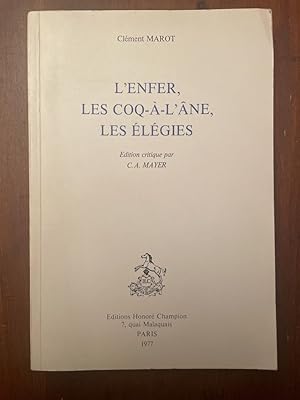 Image du vendeur pour L'enfer, Les Coq--l'ne, Les lgies mis en vente par Librairie des Possibles