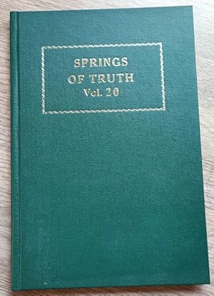 Springs of Truth: Volume 20: 1985