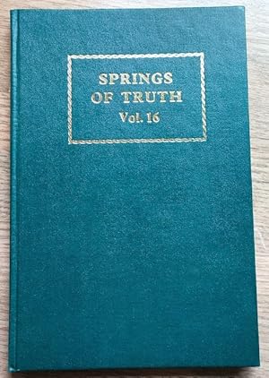 Springs of Truth: Volume 16: 1981