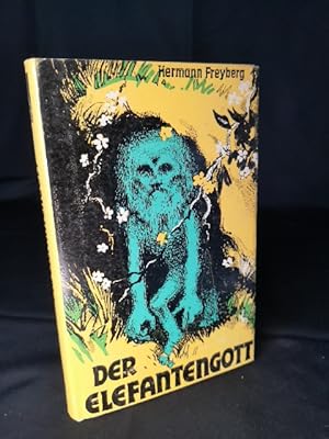 Seller image for Der Elefantengott. for sale by ANTIQUARIAT Franke BRUDDENBOOKS