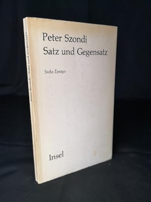 Imagen del vendedor de Satz und Gegensatz. Sechs Essays. a la venta por ANTIQUARIAT Franke BRUDDENBOOKS