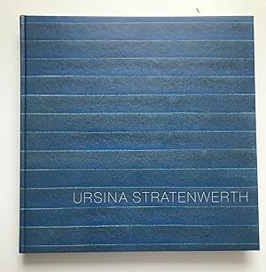 Ursina Stratenwerth - Einblick und Rückblick,