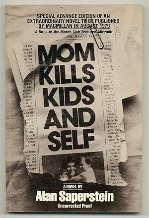 Immagine del venditore per Mom Kills Kids and Self venduto da Between the Covers-Rare Books, Inc. ABAA